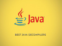 5个最好的Java反编译器，用于将程序转换为源代码